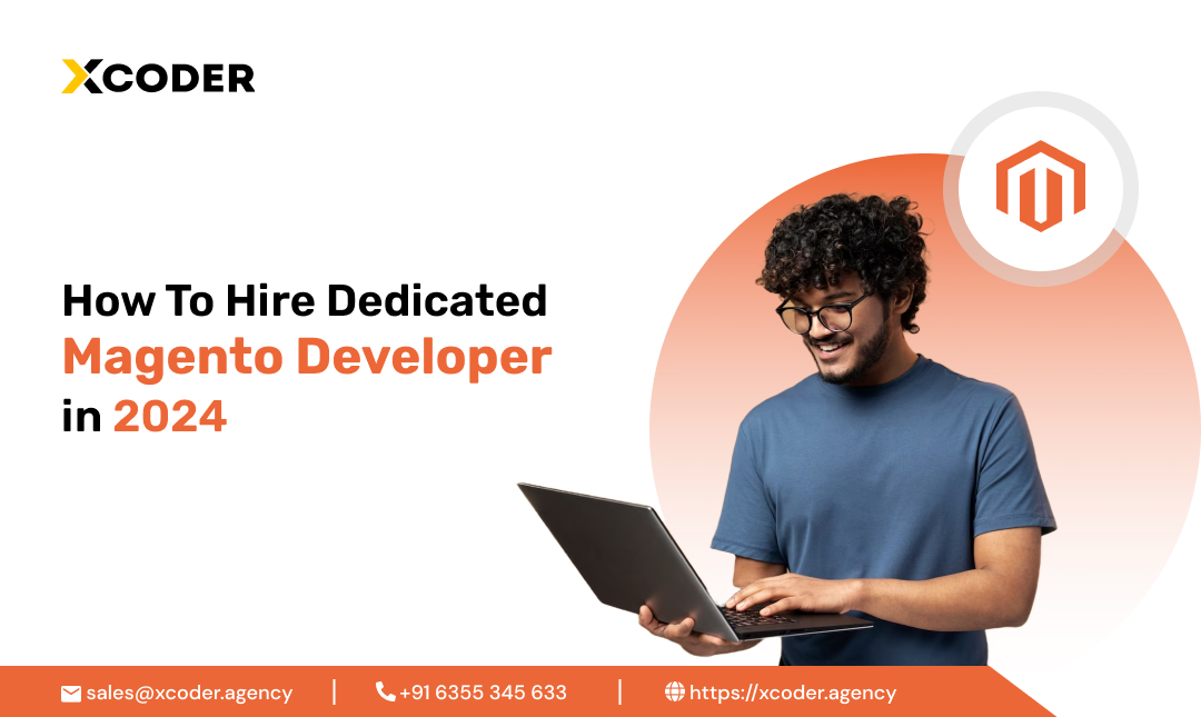hire dedicated magento developer